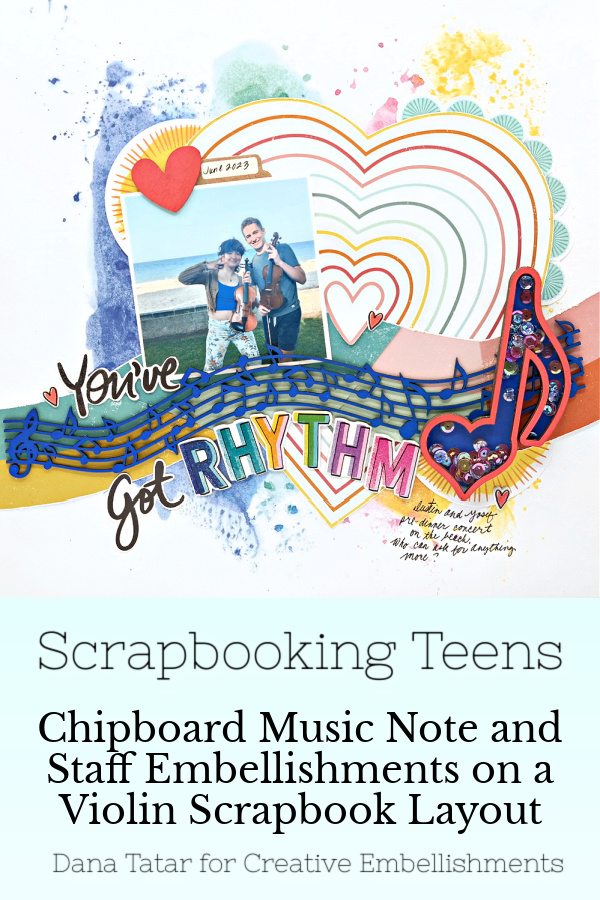 You've Got Rhythm Colorful Teenage Violin Playing Scrapbook Layout with Chipboard Music Staff and Heart Music Note Shaker