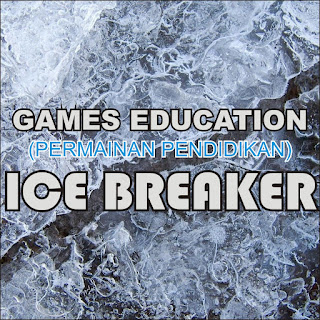 ICE BREAKER (GAME EDUKASI)