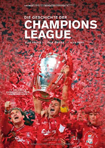 Die Geschichte der Champions League: Alle Spiele – Alle Sieger – Alle Tore Plus: Rückblick Landesmeister-Pokal