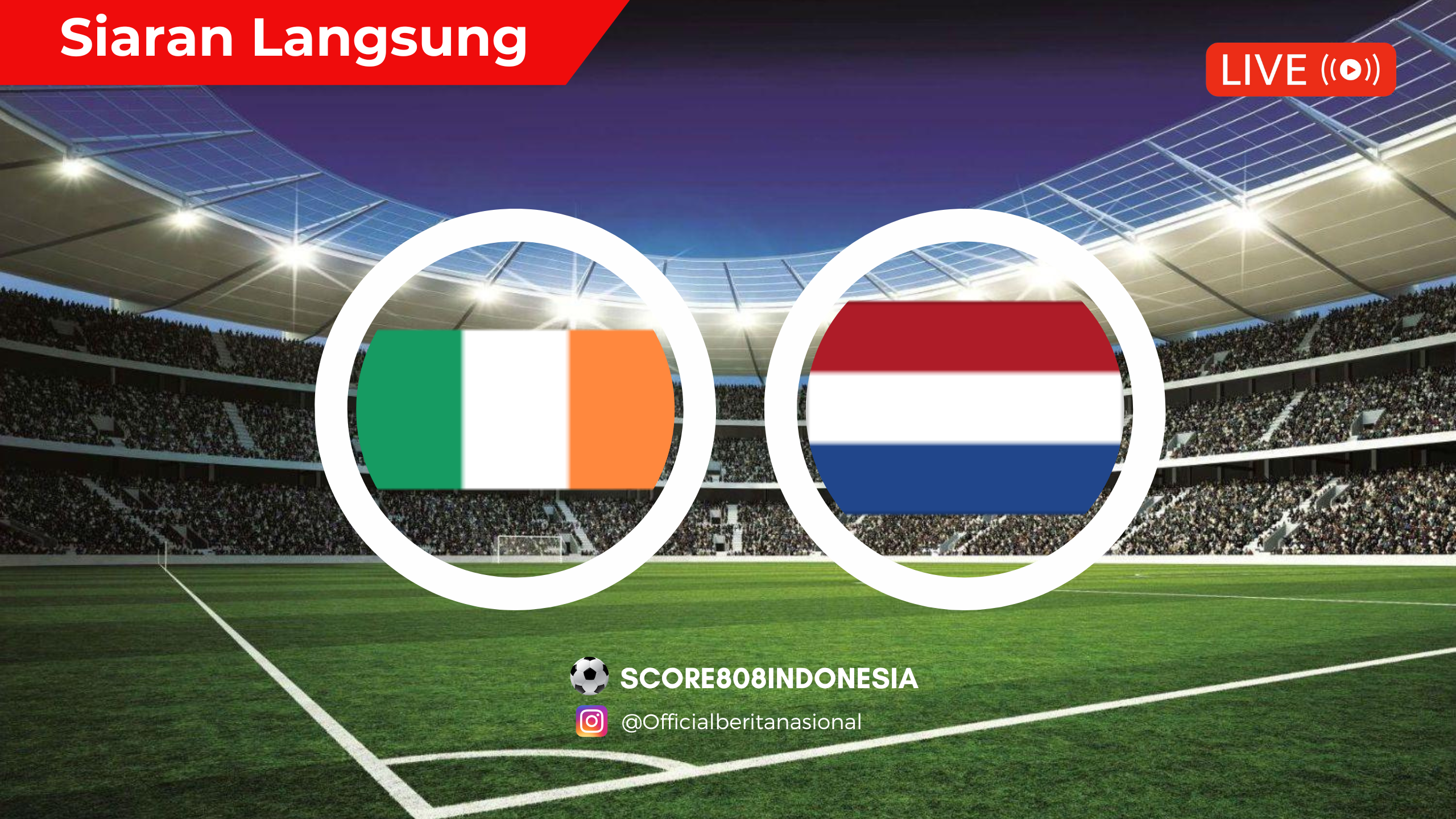 Irlandia VS Belanda