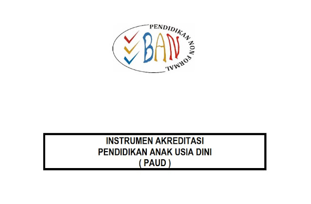 Instrumen Akreditasi PAUD LKP dan PKBM