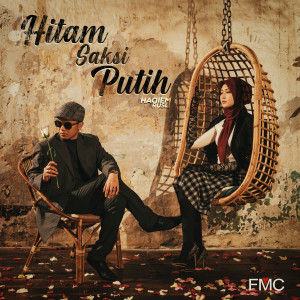 Haqiem Rusli - Hitam Saksi Putih MP3