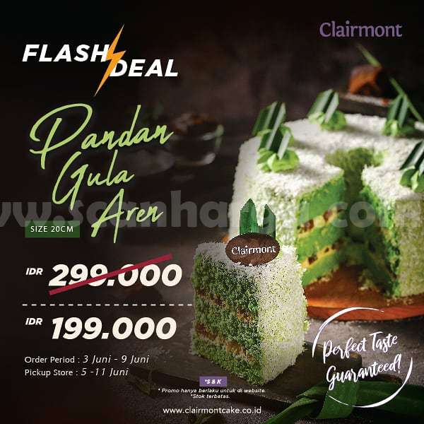 Promo Clairmont Flash Deal - Harga Spesial Pandan Gula Aren hanya Rp.199.000