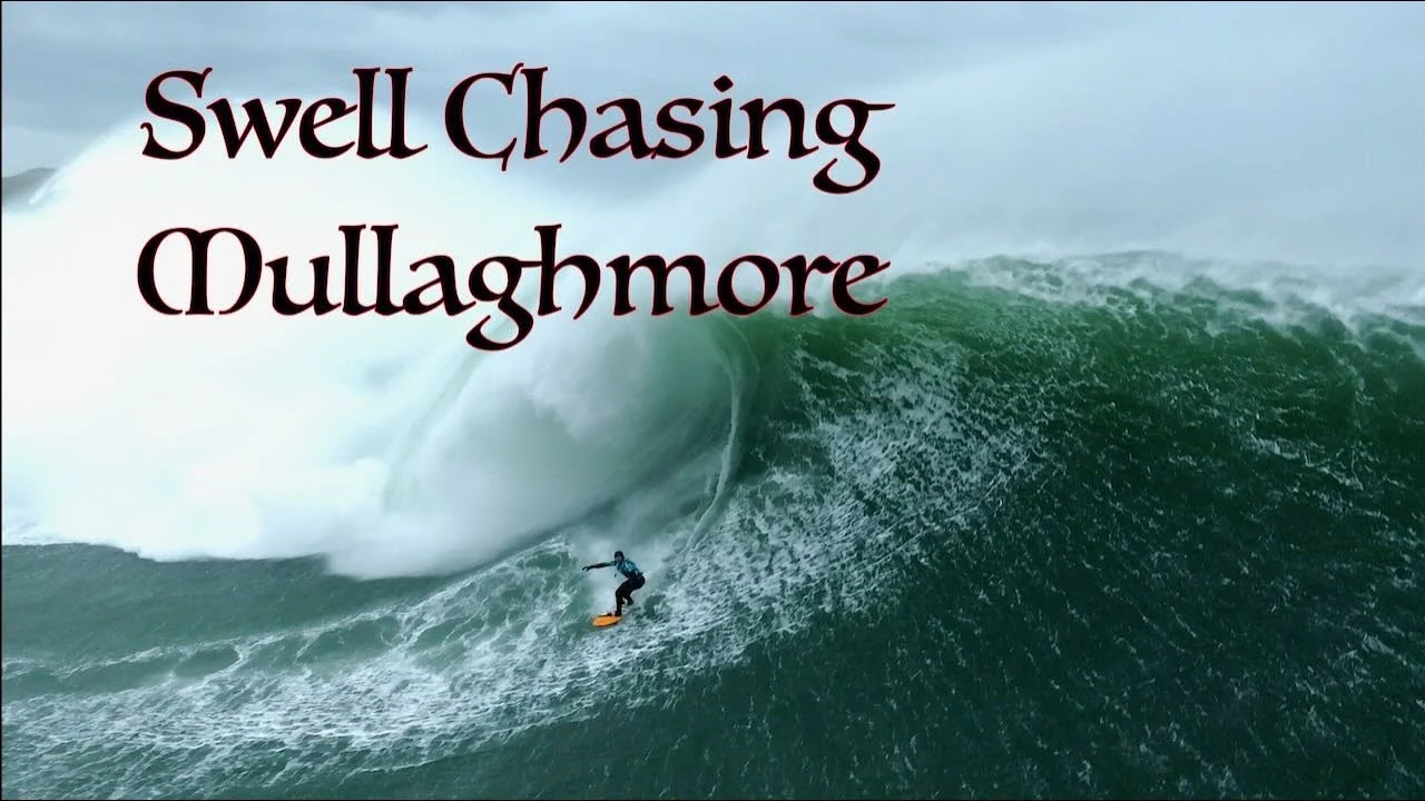 Swell Chasing Mullaghmore  - Ireland