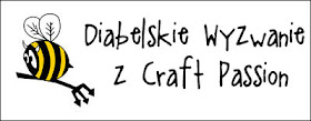 http://diabelskimlyn.blogspot.com/2015/07/diabelskie-wyzwaie-z-craft-passion.html