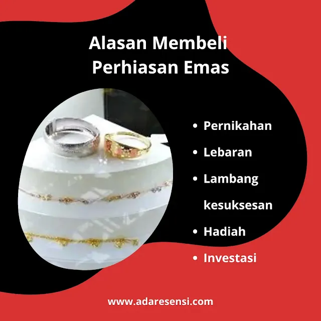 Alasan membeli perhiasan emas