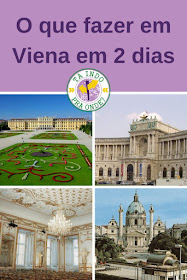 O que fazer em Viena? Roteiro para 2 dias