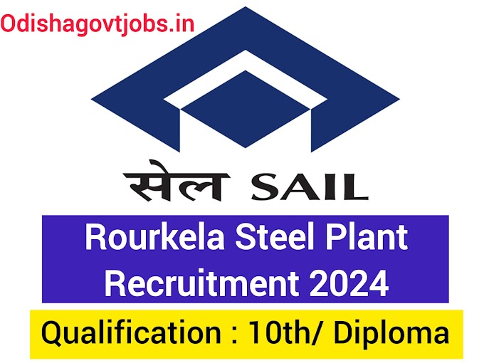 Rourkela Steel Plant Recruitment 2024 ! Apply Online For Various Posts ! Salary Upto 38,920 Per Month
