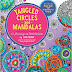 Tangled Circles & Mandalas