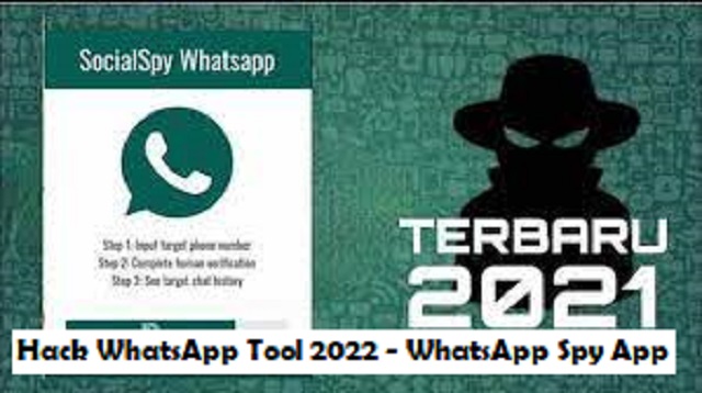 Hack WhatsApp Tool 2022 - WhatsApp Spy App