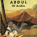 Abdul Of Arabia Short Story