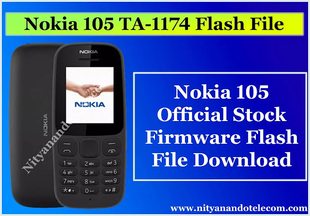 Nokia 105 TA-1174 Firmware Flash File MTK6261DA (Stock Firmware Rom), Nokia 105 TA-1174 Flash File, Nokia 105 TA-1174  Firmware, Nokia 105 TA-1174 Flash File Download, Nokia 105 TA-1174 Firmware Download, Download Nokia 105 TA-1174 Flash File, Download Nokia 105 TA-1174 Firmware, Nokia 105 TA-1174 Flashing, Nokia 105 TA-1174 Flash, Nokia 105 TA-1174 Firmware (Stock Rom), Nokia 105 TA-1174 Flash File (Stock Rom), How To Flash Nokia 105 TA-1174, How To Flashing Nokia 105 TA-1174, Nokia 105 TA-1174 Working Firmware, Nokia 105 TA-1174 Working Flash File, Nokia 105 TA-1174 Stock Firmware, Nokia 105 TA-1174 Stock Flash File, Flashing Nokia 105 TA-1174, Flash Nokia 105 TA-1174, Nokia 105 TA-1174 Firmware Download Without Password, Nokia 105 TA-1174 Flash File Download Without Password, Nokia 105 TA-1174 Free Flash File Without Any Box, Nokia 105 TA-1174 Free Firmware File Without Any Box, Firmware Flash File, Nokia All Firmware Flash File, nokia ta 1174 spd flash file, ta 1174 flash file download, nokia ta 1174 flash file infinity, nokia ta 1174 flash file arabic, ta 1174 firmware arabic, nokia ta 1174 flash file free download, nokia ta 1174 flash file without password, nokia 105 ta 1174 urdu flash file, nokia ta-1174 miracle box, nokia ta-1174 cpu type, nokia ta-1174 driver, nokia ta-1174 hang on logo, nokia ta-1174 flash file infinity best, nokia ta-1174 unlock miracle box, nokia 105 flash file, nokia ta-1174 usb driver 64 bit, nokia ta-1174 spd boot key, nokia ta 1174 dead solution, driver ta-1174, nokia ta 1203 flash file arabic, nokia 105 ta-1174 driver download, nokia 105 ta 1174 imei change code,