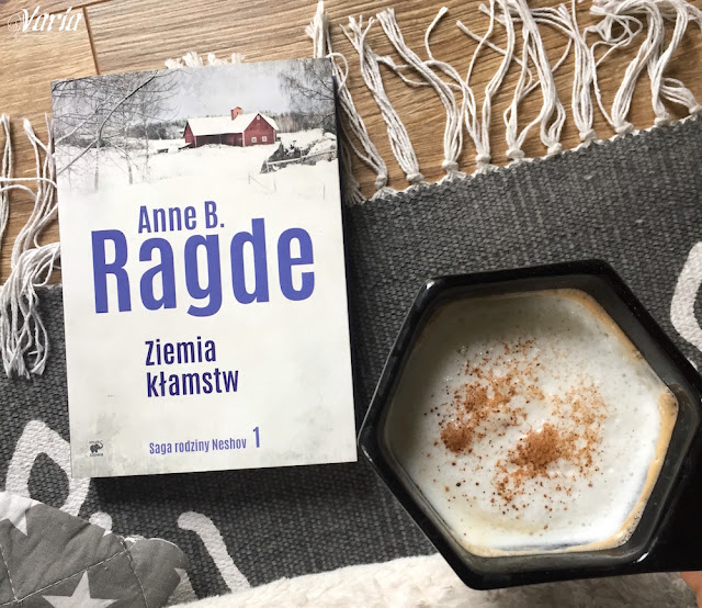 Ziemia kłamstw - Anne B. Ragde