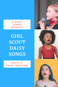 Girl Scout Daisy Songs Every Leader Should Know
