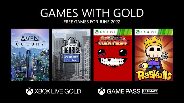 xbox live gold free games june 2022 aven colony project highrise architect's edition super meat boy raskulls xb1 series x/s xsx