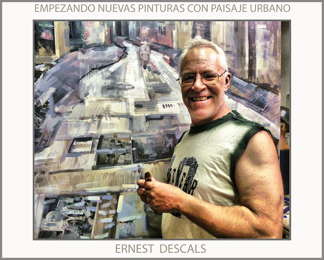 PINTURAS-PAISAJE URBANO-PRINCIPIO-EMPEZAR-CUADROS-PINTURA-CALLES-FOTOS-ARTISTA-PINTOR-ERNEST DESCALS-