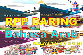 Rpp Daring Bahasa Arab Kelas 1 2 3 4 5 6 MI Sesuai KMA 183 Semester 1 Kurikulum 2013