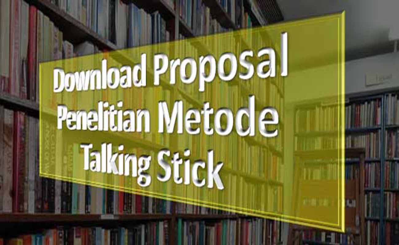 Download Proposal Penelitian Metode Talking Stick