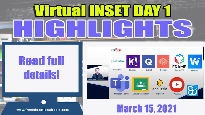  DAY 1 DepEd Virtual INSET HIGHLIGHTS March 15, 2021