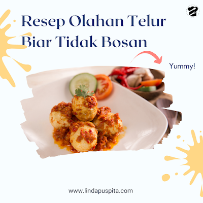 Resep Olahan Telur Biar Tidak Bosan