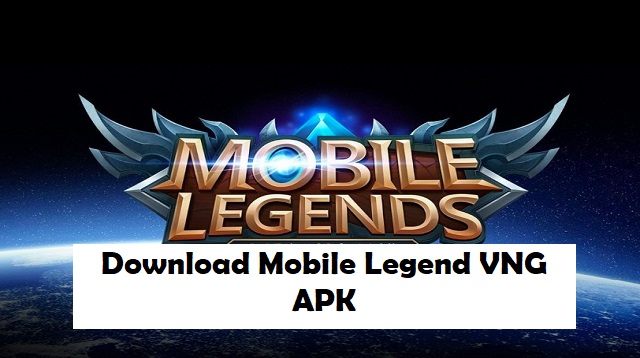 Download Mobile Legend VNG APK