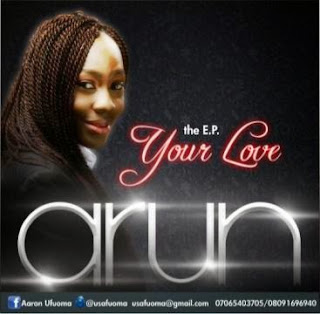 Music: Your_love_(The E.P)_ by_Arun