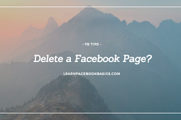 How Do You Delete a Facebook Page?