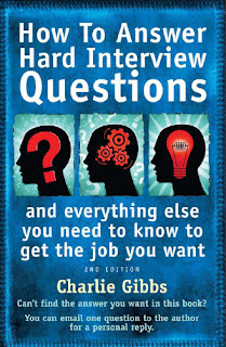 How to Answer Hard Interview Questions And Everything Else You Need to Know to Get the Job You Want