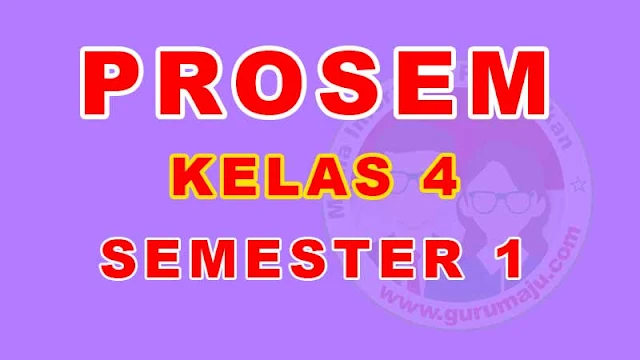 Promes Kelas 4 Semester 1 Kurikulum 2013 Tahun Pelajaran 2021/2022