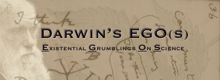 Darwins EGO(s)