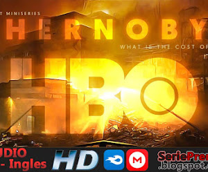 ✅ Descargar Chenobyl Mini Serie HBO 2022 HD por MEGA y MEDIAFIRE