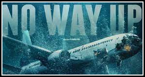 مشاهدة فيلم no way up 2024  أون لاين