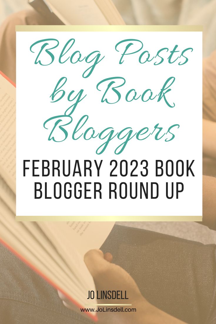 February 2023 Book Blogger Posts Round Up