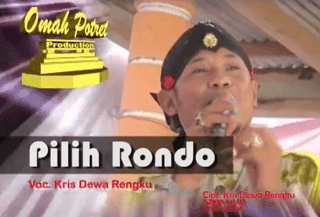 Pilih Rondo - Kris Dewa Rengku - Azkia Nada