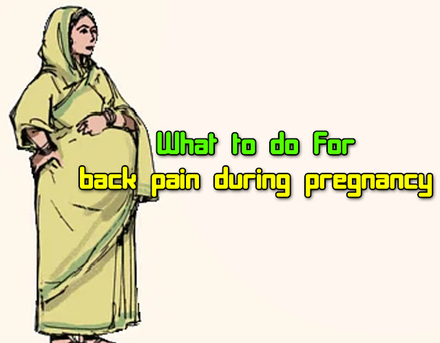 What to do for back pain during pregnancy