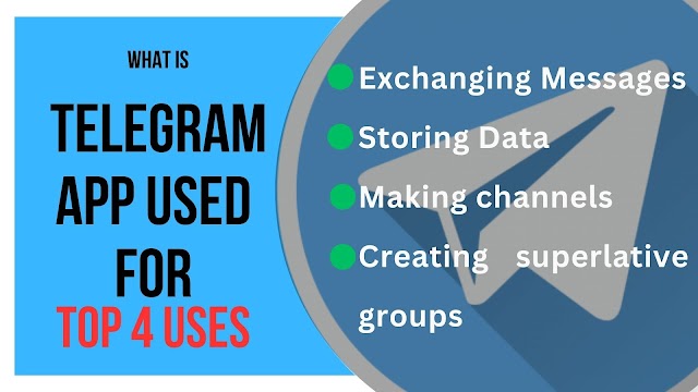 What Is Telegram App Used For: Top 4 Uses
