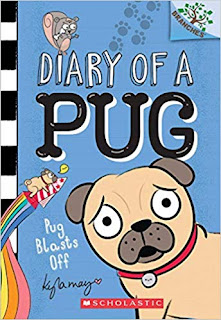 Diary of a Pug: Pug Blasts Off