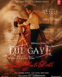 Lut Gaye Song Lyrics - Jubin Nautiyal | Emraan Hashmi