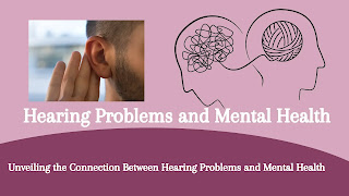 Hearing Problems and Mental Health
