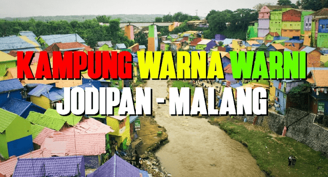 Indahnya Kampung Warna-Warni Jodipan Malang yang Colourfull