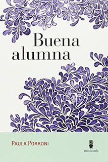 "Buena alumna" - Paula Porroni