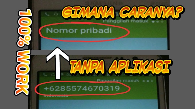 Woww,, Cara Mengubah Nomor Telepon Menjadi Nomor Pribadi! 