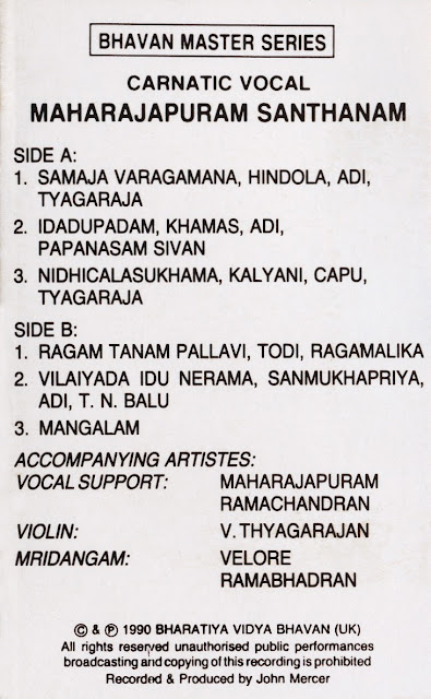 #India #Inde #Tamil Nadu #Carnatic #Maharajapuram Santhanam #Dr R Ganesh #Ramachandran #Srinivasan #Melattur Sama Dikshitar #Maharajapuram Viswanatha Iyer #V. Thyagarajan #violin #Velore G Ramabhadran #mridangam #traditional #devotional #Hinduism #MusicRepublic #cassette #tape