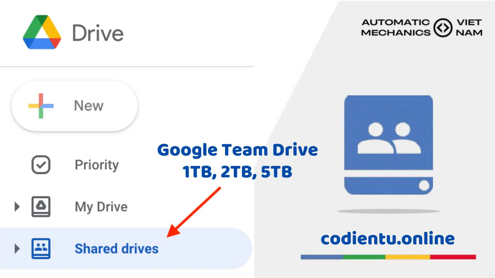 Google Team Drive 1TB, 2TB, 5TB (Google Shared Drive) Dung Lượng Lớn, Giá Rẻ, An Toàn Cho Lưu Trữ Và Làm Việc Nhóm