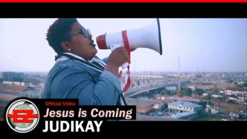 Judikay - Jesus Is Coming (Download Music) 