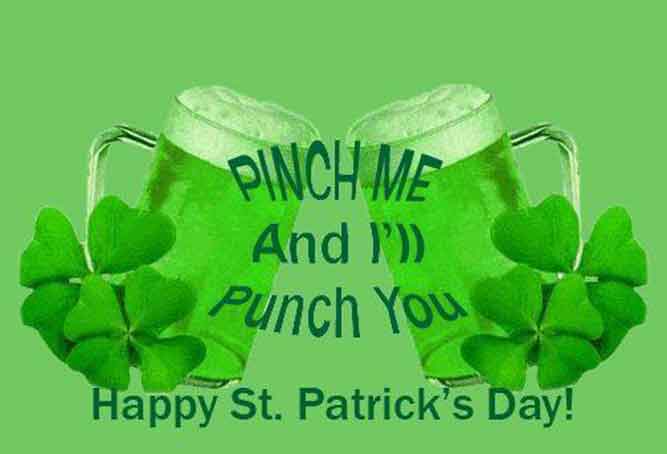 Punch me and I will punch you! - Funny Happy Patrick's Day memes pictures, photos, images, pics, captions, jokes, quotes, wishes, quotes, SMS, status, messages, wallpapers.