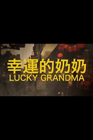 Lucky Grandma (2020)