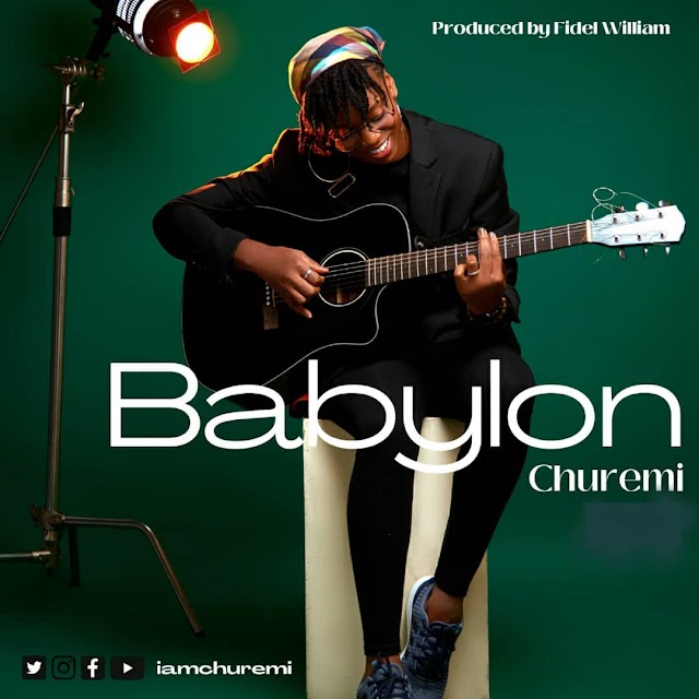 Music: Churemi – Babylon