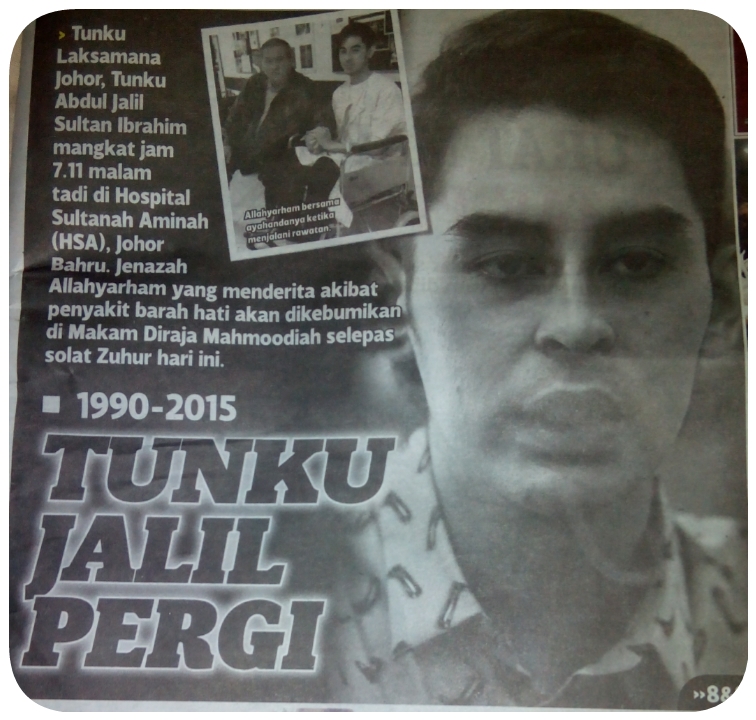 Al-Fatihah... Tunku Jalil mangkat.