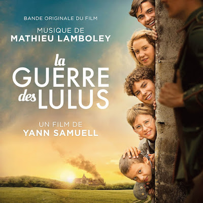 La Guerre Des Lulus Soundtrack Mathieu Lamboley